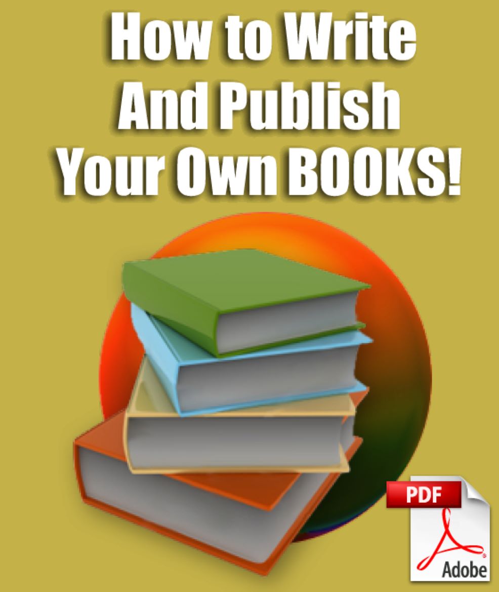 How To Write And Publish Your Own Books